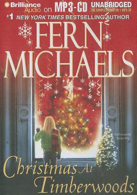 Christmas at Timberwoods - Michaels, Fern, and Eby, Tanya (Read by)