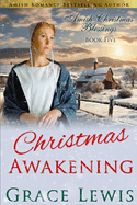 Christmas Awakening: Inspirational Amish Romance