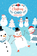 Christmas Card Address Book: Cute Snowmen Record Book and Tracker For Holiday Cards You Send and Receive, A Ten Year Address Organizer