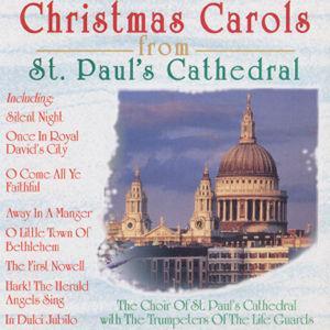 Christmas Carols from St. Paul's Cathedral - St. Paul's Cathedral Choir, London