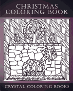 Christmas Coloring Book: A Christmas Coloring Book for Adults