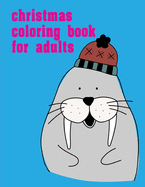 Christmas Coloring Book For Adults: Coloring Pages, Relax Design from Artists for Children and Adults