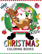 Christmas coloring Books for Kids Vol.1: (Jumbo Coloring Book Coloring Is Fun)
