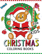 Christmas coloring Books for Kids Vol.2: (Jumbo Coloring Book Coloring Is Fun)
