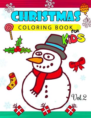 Christmas coloring Books for Kids Vol.2: (Jumbo Coloring Book) - Christmas Coloring Book for Kids, and Red Hat Art