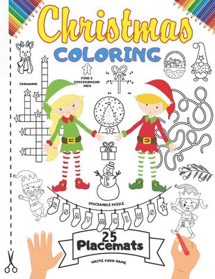 Christmas Coloring Placemats: 25 Xmas Coloring Book Placemats for Kids