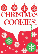 Christmas Cookies: Blank Recipe Book-Recipe Keeper and Recipe Organizer