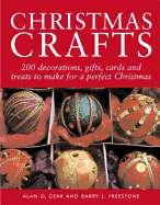 Christmas Crafts: 150 Decorations, Gifts, Cards and Treats to Make for a Perfect Christmas