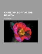 Christmas-Day at the Beacon