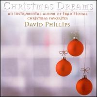 Christmas Dreams - David Phillips
