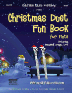 Christmas Duet Fun Book for Flute