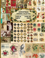 Christmas Ephemera Collection: 20 Sheets and Over 200 Vintage Ephemera Seasonal Pieces for DIY Christmas Cards, Bottle Caps, Scrapbook, Decorations and Junk Journals Kit - Bonus with Pocket and Envelop Templates