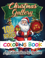 Christmas Galery: A Celebration in Color