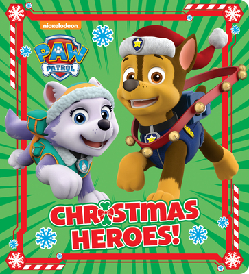 Christmas Heroes! (Paw Patrol) - 