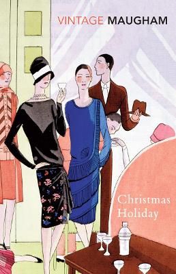 Christmas Holiday - Maugham, W Somerset