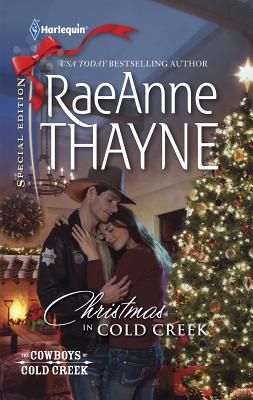 Christmas in Cold Creek - Thayne, Raeanne