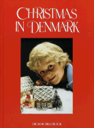 Christmas in Denmark - World Book Encyclopedia (Editor)