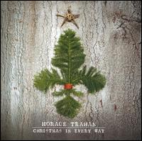 Christmas in Every Way - Horace Trahan