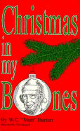 Christmas in My Bones