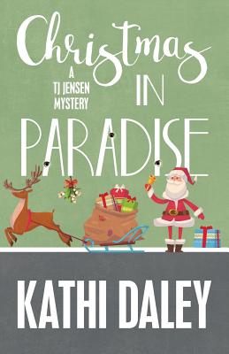 Christmas in Paradise - Daley, Kathi