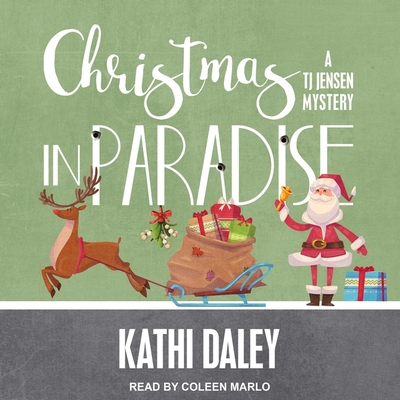 Christmas in Paradise - Daley, Kathi, and Marlo, Coleen (Read by)