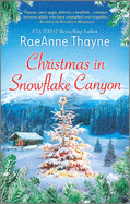 Christmas in Snowflake Canyon: A Clean & Wholesome Romance