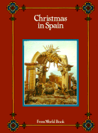 Christmas in Spain - World Book Encyclopedia