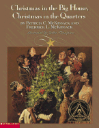 Christmas in the Big House, Christmas in the Quarters (PB): Christmas in the Quarters