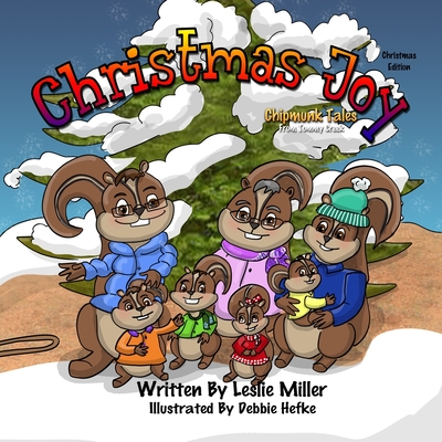 Christmas Joy: Chipmunk Tales - Miller, Leslie