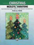 Christmas Medleys and Variations