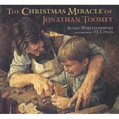 Christmas Miracle Of Jonathan Toomey Mid - Wojciechowski Susan, and Lynch P.J.