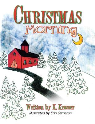 Christmas Morning - Kramer, Ken