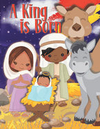 Christmas Nativity Coloring and Activity Book for Kids: A king is Born for African American Kids