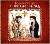 Christmas Songs - Fernando Ortega