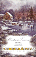 Christmas Treasures: Currier & Ives Component Album - London Symphony Orchestra