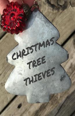 Christmas Tree Thieves - Olson, Mary, and Dixon, Joy, Professor, and Rasmussen, Melanie Foster