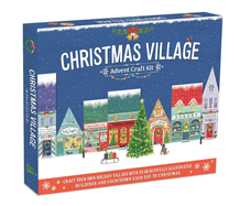 Christmas Village Advent Craft Kit: With 25 Beautifully Illustrated Buildings - Christmas Craft