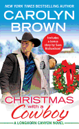 Christmas with a Cowboy: Includes a Bonus Novella