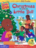 Christmas with Little Bill - Weil, Eric, Professor