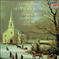Christmas with Marilyn Horne & the Mormon Tabernacle Choir - Marilyn Horne (mezzo-soprano); Mormon Tabernacle Choir (choir, chorus); Columbia Symphony Orchestra;...
