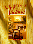 Christmas with Victoria 1998 - Southern Living, and Victoria Magazine (Editor)