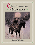 Christmastime in Montana
