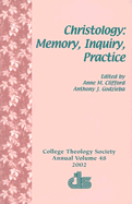 Christology: Memory, Inquiry, Practice
