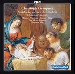Christoph Graupner: Christmas Cantatas
