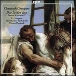 Christoph Graupner: Das Leiden Jesu; Passion Cantatas IV