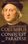 Christopher Columbus and the Conquest of Paradise