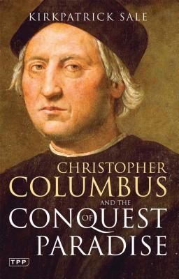 Christopher Columbus and the Conquest of Paradise - Sale, Kirkpatrick