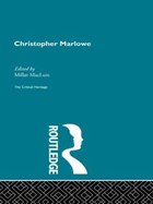 Christopher Marlowe: The Critical Heritage