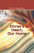 Christ's Heart, Our Home