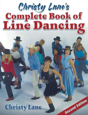 Christy Lane Complete Book of Line Dancing-2e - Lane, Christy